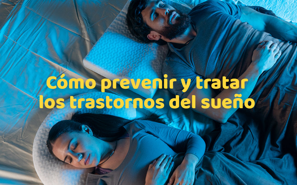 Cómo prevenir y tratar los trastornos del sueño