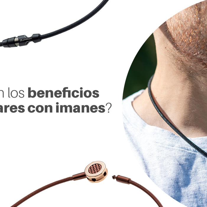 ¿Cuáles son los beneficios de los collares con imanes?