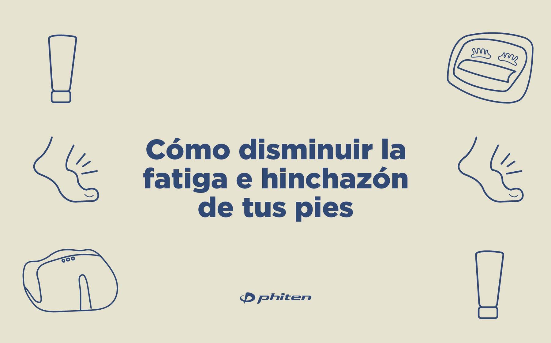 Cómo disminuir la fatiga e hinchazón de tus pies