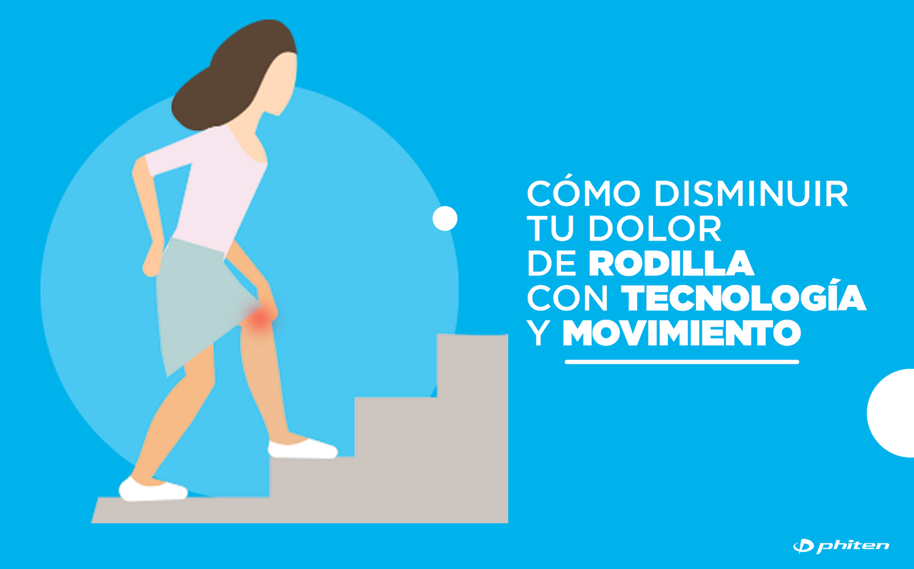 Cómo disminuir tu dolor de rodilla con tecnología y movimiento