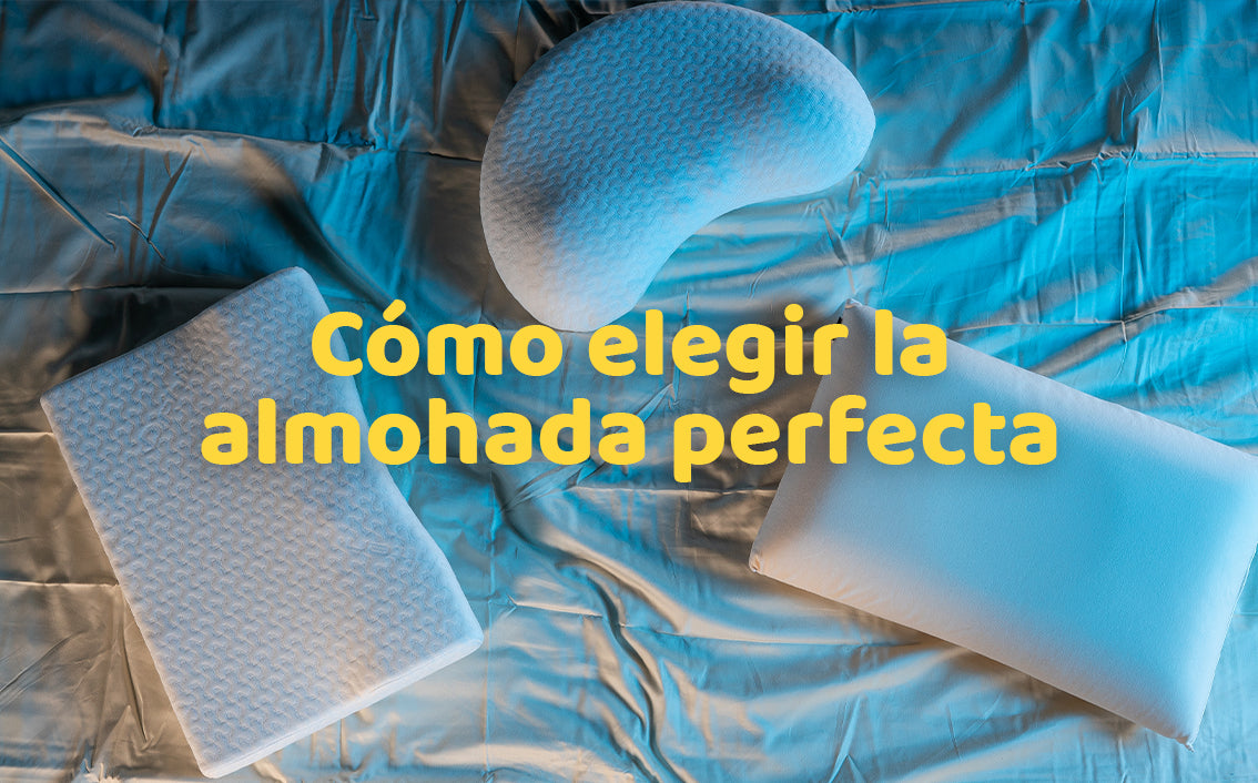 Cómo elegir la almohada perfecta
