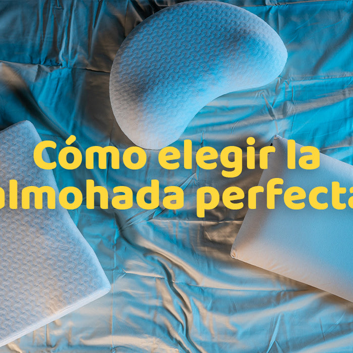 Cómo elegir la almohada perfecta