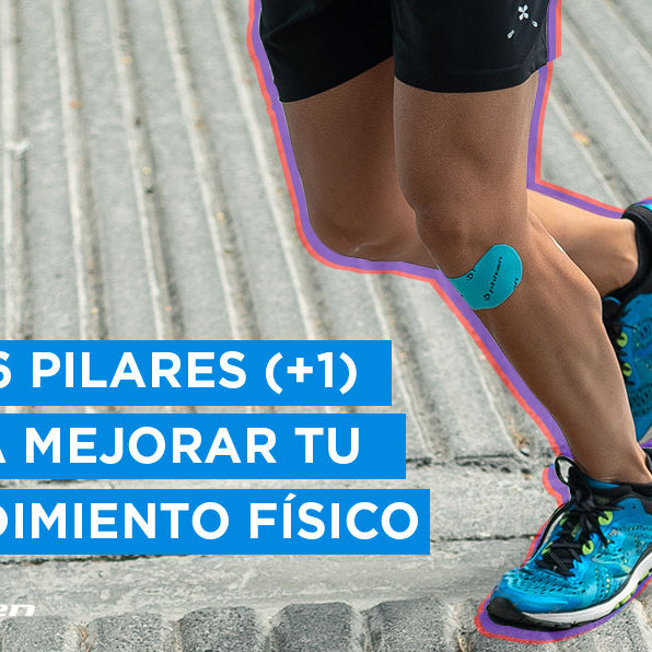 LOS 6 PILARES (+1) PARA MEJORAR TU RENDIMIENTO FÍSICO